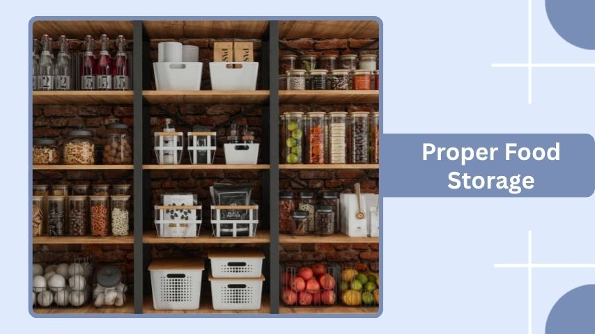 Proper Food Storage