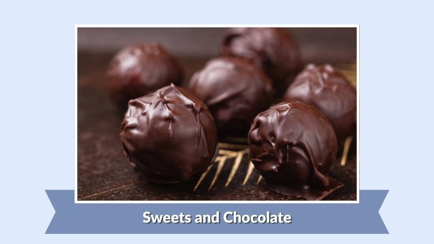 Sweets and Chocolate